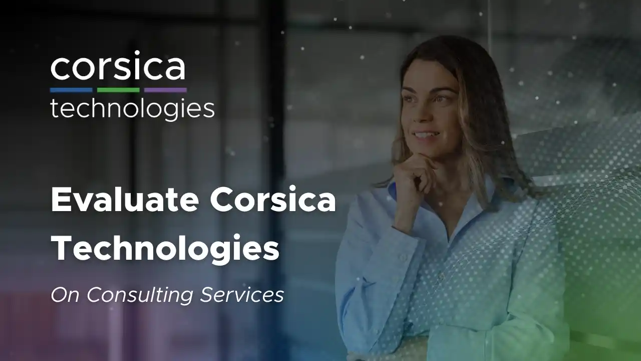 Evaluate Corsica Technologies on consulting